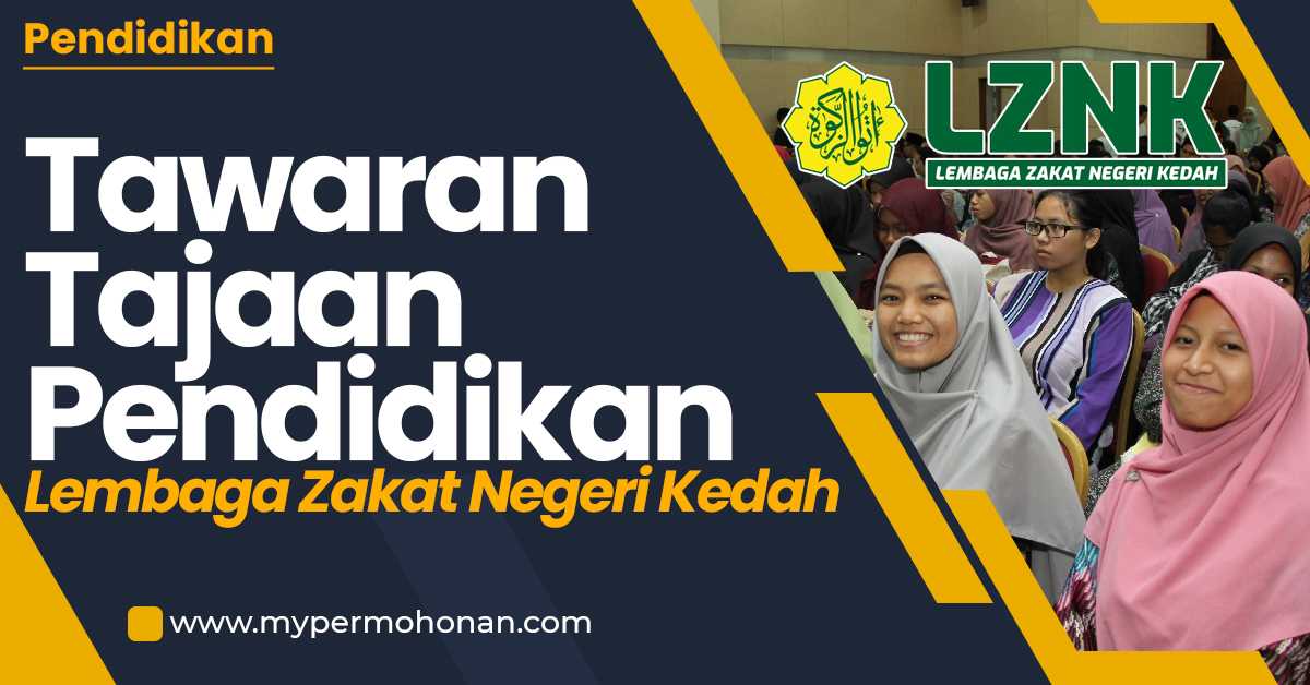 Tajaan Pendidikan Lembaga Zakat Negeri Kedah
