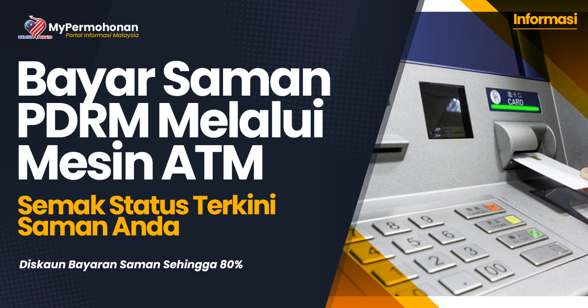Bayar Saman PDRM Melalui Mesin ATM