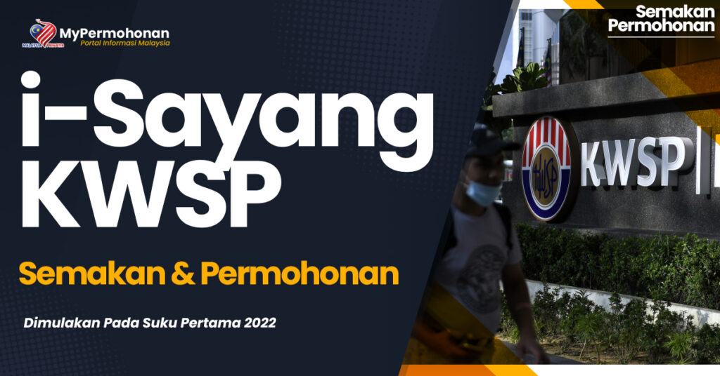 I Sayang Kwsp Semakan Dan Permohonan Mypermohonan