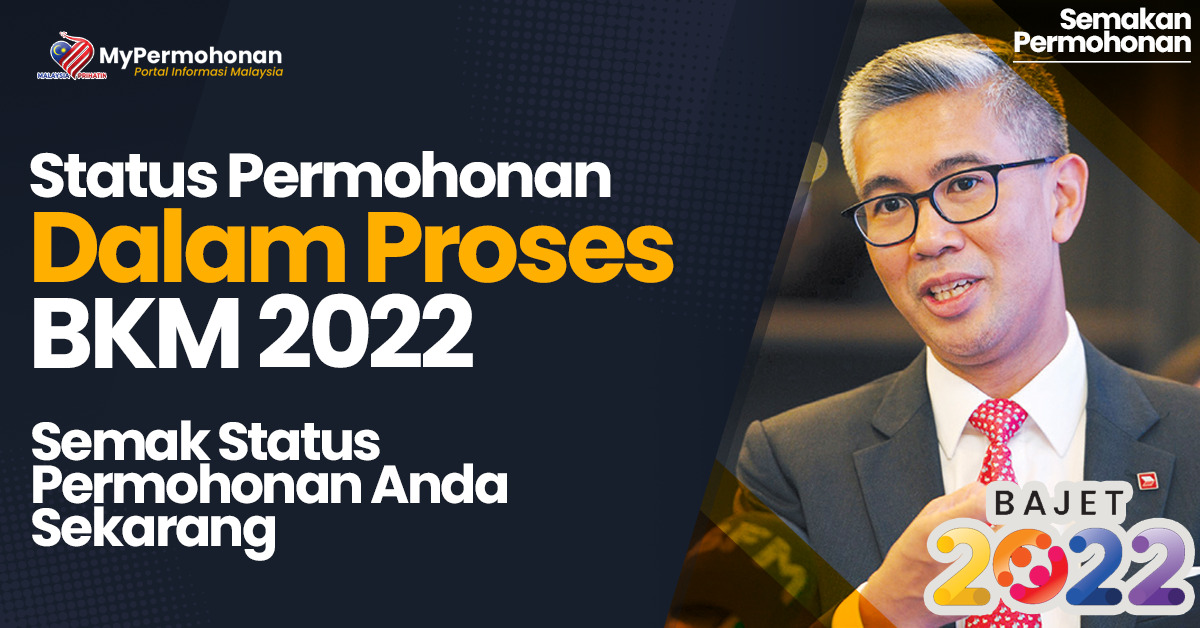 status permohonan bkm 2022