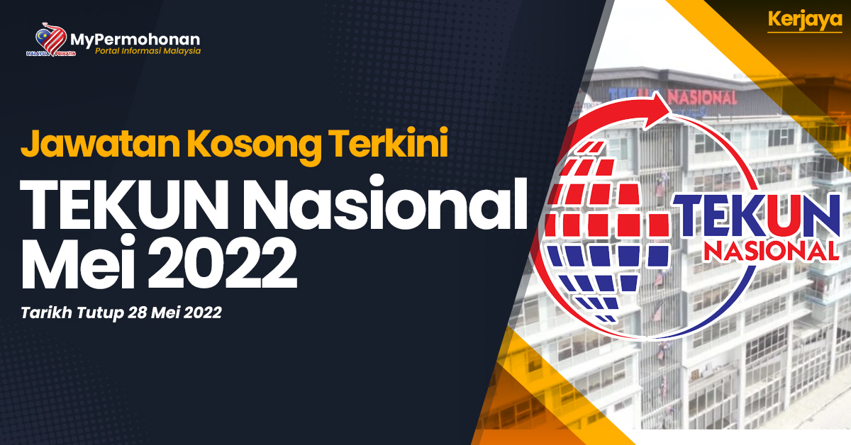 jawatan kosong terkini di Tekun Nasional Mei 2022