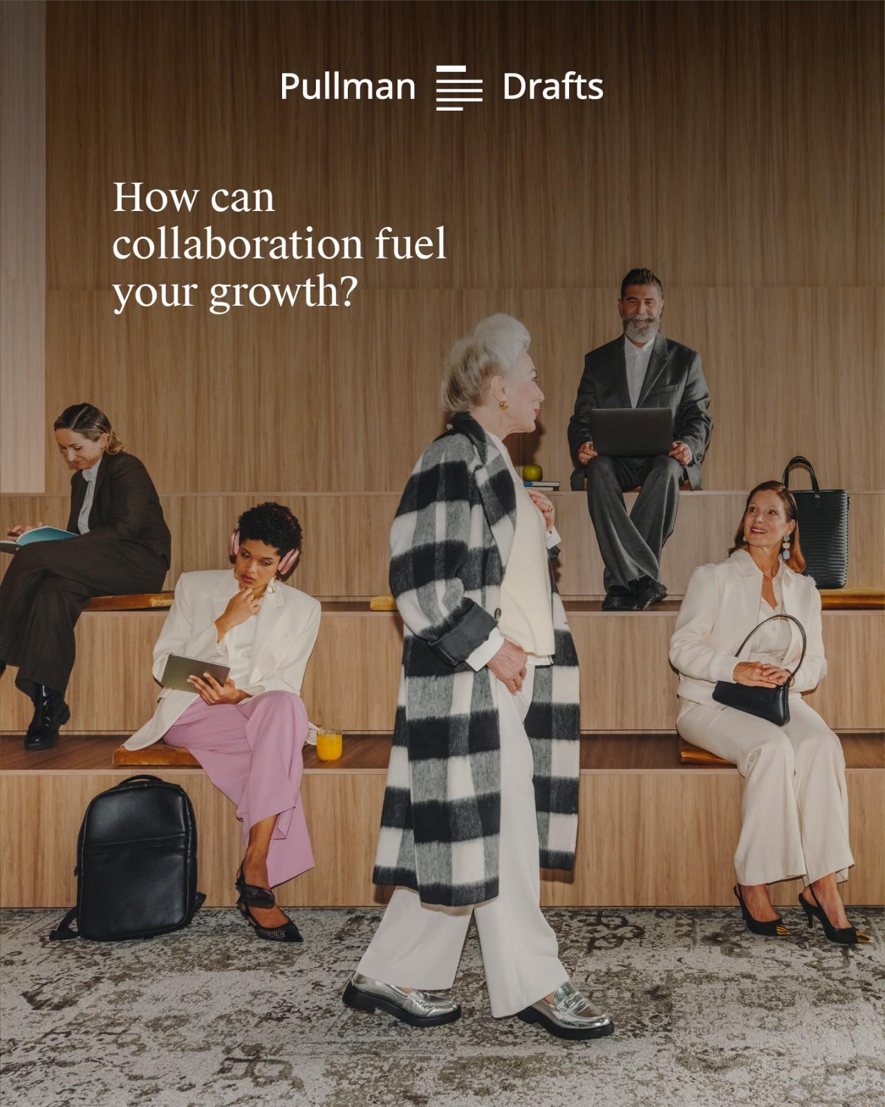 Pullman Responds to a Changing World with the Launch of an Insightful Series Featuring Global Thought Leaders